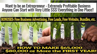 Entrepreneur - Extremely Profitable Startup Business with Little Money Today? Averages $65K to $80K