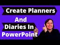 Create Planners And Diaries In Powerpoint For Amazon KDP