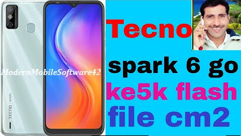 tecno spark 6 go ke5k flash file cm2