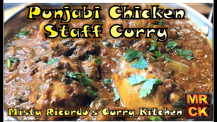 Punjabi Chicken 'Staff' Curry (On-the-Bone delicio...