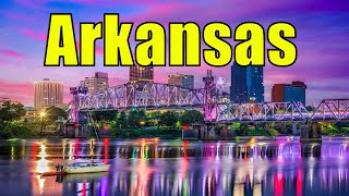 State of ARKANSAS, USA [Life in America]