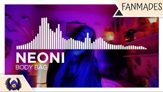 [Anti-Pop] - Neoni - Body Bag [Monstercat Fanmade]