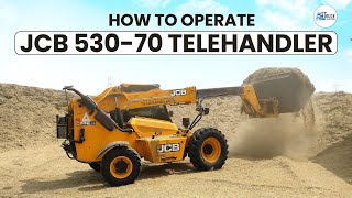 How to Operate JCB 530 70 Telehandler Truck Junction