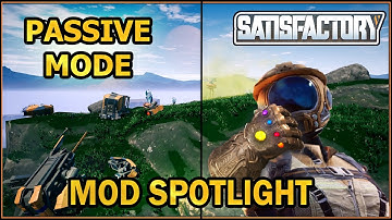 Passive Mode Mod Monday Spotlight [Satisfactory Game]
