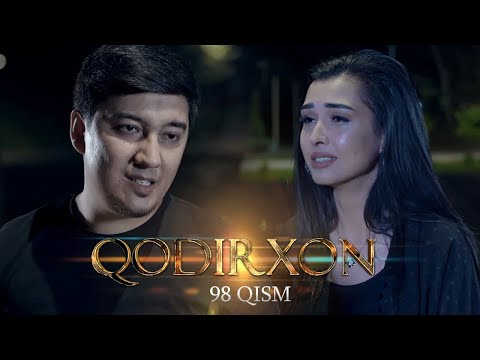 Qodirxon (milliy serial 98-qism) | Кодирхон (миллий сериал 98-кисм)