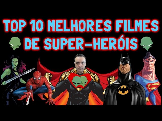 25 melhores filmes de super-herói do cinema