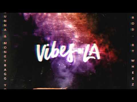 Moneybagg Yo ft Gunna - Vibes In LA [Prod By Wheezy] 