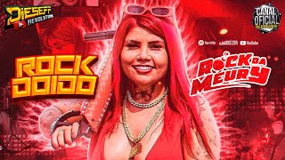 🟥 SET - DJ MEURY ROCK DOIDO - MARÇO 2023 - MÚSICAS NOVAS 2023