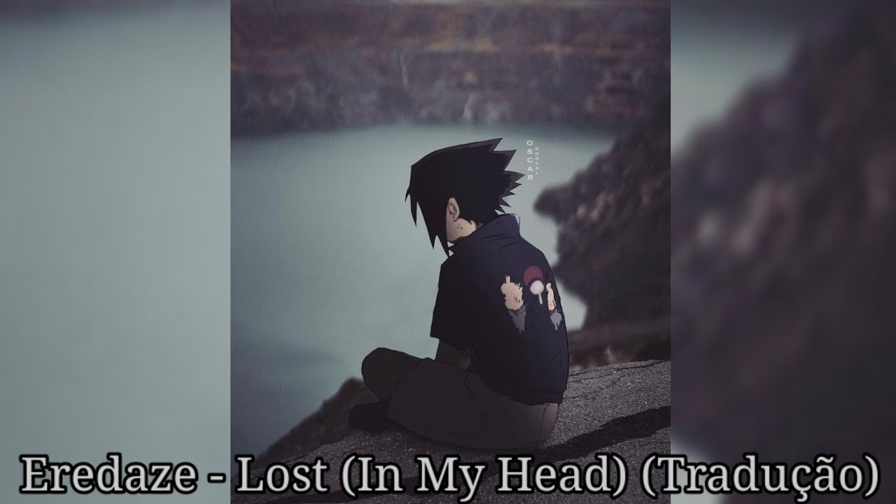 ⁣Eredaze - Lost (In My Head) (Tradução)