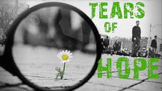 TEARS OF HOPE ★ Get up ᴴᴰ