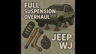 Jeep WJ Gets Full Suspension Overhaul! Control Arms, Shocks, Springs & More Information