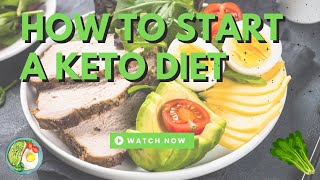 How To Start a Keto Diet Short Tutorial For Beginners
