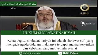 HUKUM SHOLAWAT NARIYAH | SYAIKH SHOLIH MUNAJJID حفظه الله