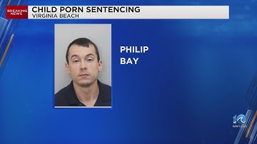 VB man sentenced to prison for possession of child sexual abuse material
