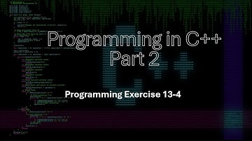 Programming in C++ Part 2: Chapter 13 Overloading and Templates Exercises 13-4