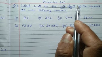 Q 1 - Exercise 6.1 - Class 8 | What will be the unit digit of the square of the following numbers