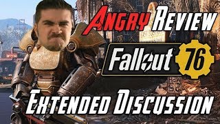 Fallout 76 Angry Rant!  Extended Review Discussion