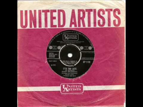 Watch BOBBY GOLDSBORO - It's Too Late on YouTube Watch BOBBY GOLDSBORO - It's Too Late on YouTube