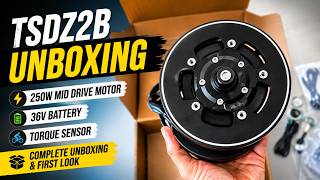 Tongsheng TSDZ2B Unboxing 🔥 250W Mid Drive E-Bike Kit