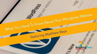 Everything You Need To Know About Your WordPress Site with Matt Baya screenshot 2