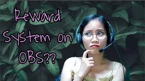 How to create REWARD SYSTEM on OBS| ESL Life Vlog