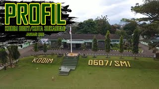 PROFIL SINGKAT KODIM 0607/KOTA SUKABUMI