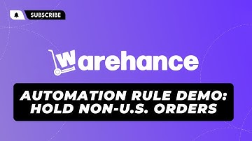 Warehance Automation Rule Demo: Hold Non-U.S. Orders