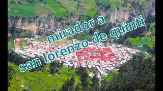 mirador de san lorenzo de quinti - zona sur de huarochiri