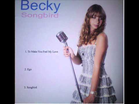 Becky Bennett - MAKE YOU FEEL MY LOVE