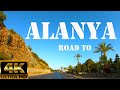 Driving to Alanya in 4K! 2019 Turkey Travel Guide