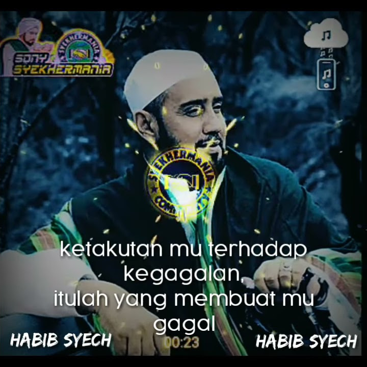 Story WA Kata-Kata Habib Syech 30 Detik