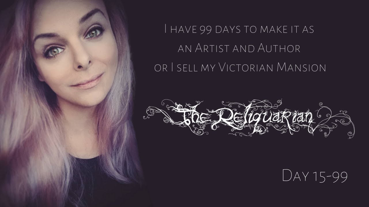 Day 15-99 Creating the Reliquarian