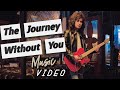 Lee Q Wu - The Journey Without You Official Music Video