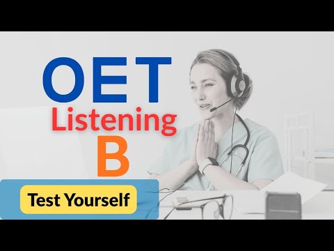 OET Listening Part B Mock Test with Answers