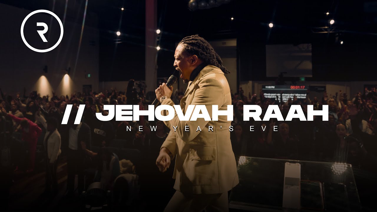 JEHOVAH RAAH  NEW YEARS EVE  DR LOVY L ELIAS