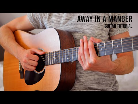 Away In A Manger EASY Guitar Tutorial With Chords / Lyrics