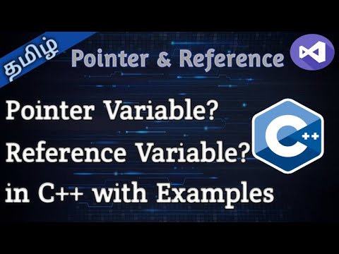 19. Pointers and Reference Variables in C++ || Tamil Pro Techniques ||