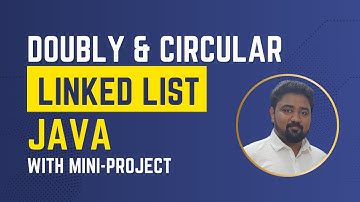 Doubly & Circular Linked List With Mini Projects | @Rahul_Vijayan #dsa