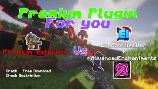 3 Premium plugin untuk kalian, gratis - Executeable item, Vehicles, Adv Ench! Desk.