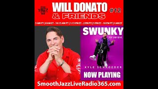 Will Donato & Friends Feat Kyle Schroeder