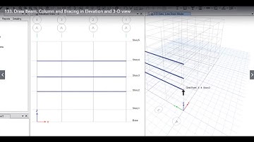 34 Draw Beam Column and Bracing in Elevation and 3D view