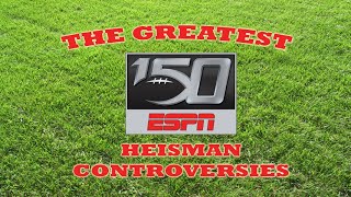 The Greatest Heisman Controversies