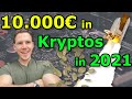 Wie ich 10.000 € im Jahr 2021 in Kryptowährungen investieren würde / Krypto Portfolio 2021 Deutsch
