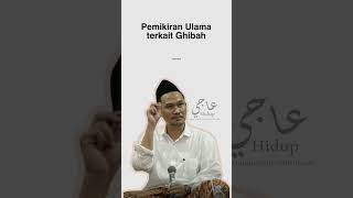 Pemikiran Ulama terkait Ghibah - NgajiHidup123  #gusbaha