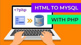 Save HTML Form Data to a MySQL Database using PHP