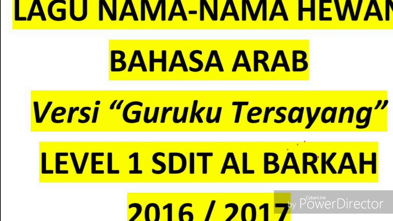  Lagu  Nama  Nama  Hewan  Bahasa  Arab  Versi Guruku Tersayang 