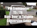 VW Transporter T5 T6 Barn Door to Tailgate Conversion