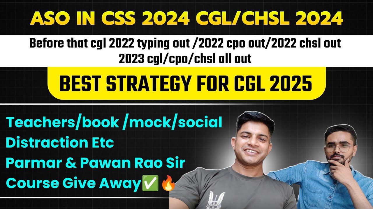 Cgl Css Post SSC CGL 2024 ASO IN CSS 🔥🧿 Best strategy for CGL 2025 By rishi yadav 🔥🎯 ...