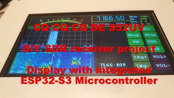 ESP32S3 SDR by S52UV Part1