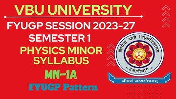 Minor Paper Physics Semester 1 Syllabus | Vinoba Bhave University |
